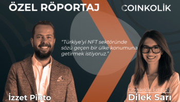coinkolik ozel roportajlari izzet pinto nft
