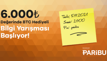 paribu btc yarışma