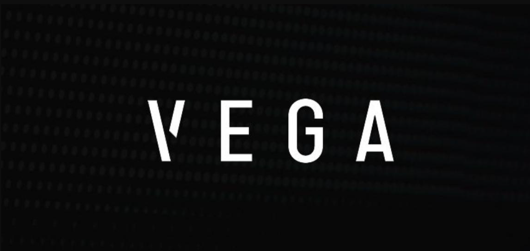 VEGA