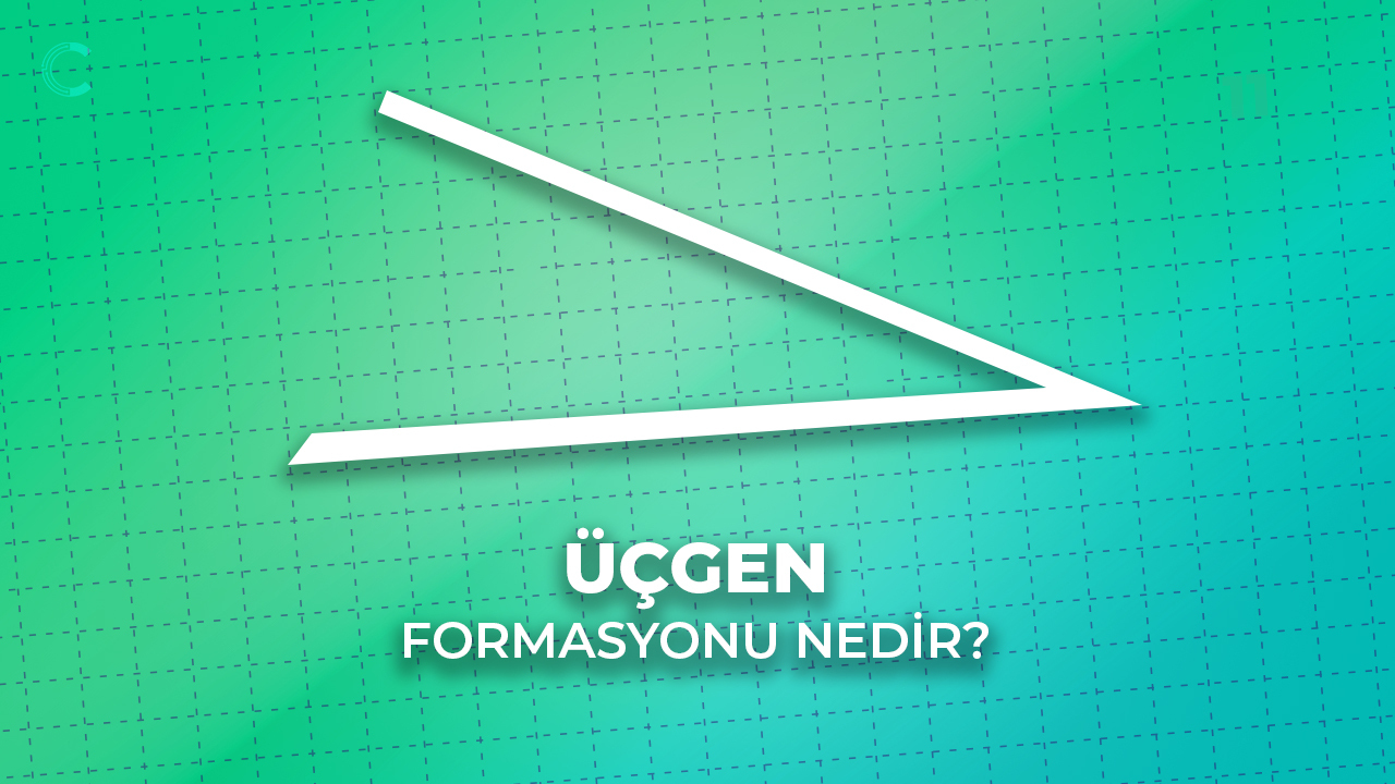 ucgen formasyonu