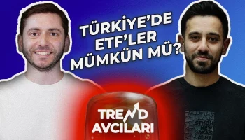 turkiyede etfler mumkun mu