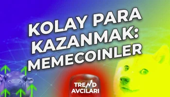kolay para kazanmak memecoinler